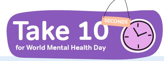 Excerpt from MindWell Take 10 resource, with the words Take 10 for World Mental Health Day, a little sign hanging down saying 'seconds' and a clock face, all on a purple blob-shaped background.